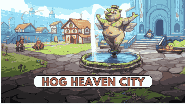 Hog Heaven City details Mentioned in My Pig Princess Game