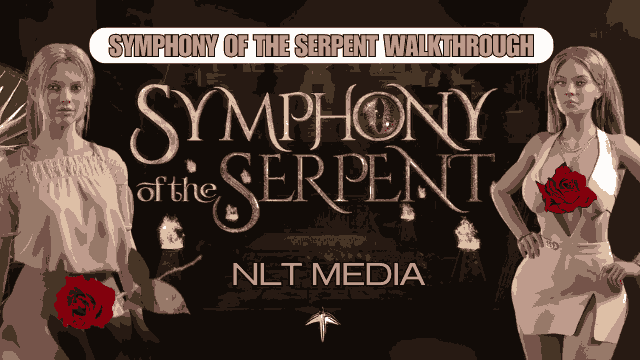 Symphony of The Serpent Walkthrough / Gameplay Guide [NLT Media] Explained