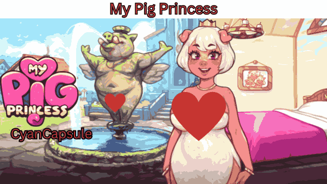 My Pig Princess [CyanCapsule] Release Date, Characters, Cheats, Story and More